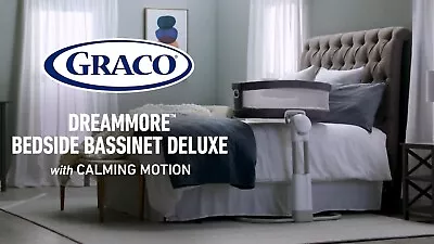 Graco® DreamMore™ Bedside Bassinet Deluxe With Calming Motion In Skyler • $210