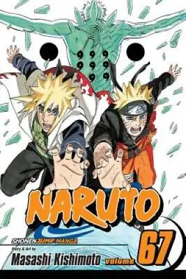 Naruto Vol. 67 - Paperback By Kishimoto Masashi - GOOD • $6.32