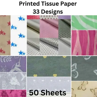 Printed Tissue Paper 50 Sheets High Quality 33 Designs Wrapping Gifts Birthdays • £8.08