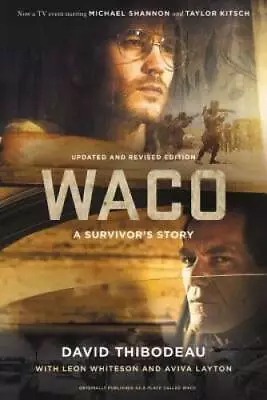 Waco: A Survivor's Story - Paperback By Thibodeau David - GOOD • $4.72