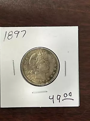 1897 Barber Quarter High Grade Looks AU • $49