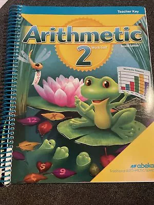 ABeka Arithmetic 2  Work-text  - 2nd Grade Teacher Key - Second Edition • $15