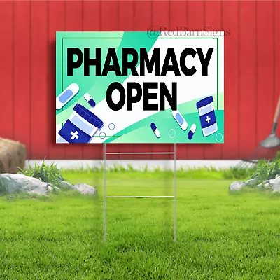 Pharmacy Open Indoor Outdoor Yard Sign • $23.99