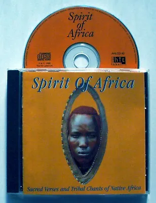 VARIOUS - SPIRIT OF AFRICA (CD 1996) *Sacred Verses & Tribal Chants Of Africa* • £0.99