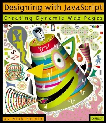 Designing With JavaScript: Creating Dynamic Web Pages (Web Revi .9781565923003 • £3.50