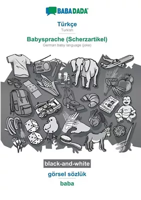 Babadada Black-And-White T?Rk?E - Babysprache (Scherzartikel) G?Rsel S?Zl... • $12.12