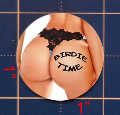 Super Sexy Birdie Time G-string Hottie Golf Ball Marker • $5