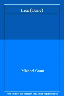 Lies (The Gone Series)Michael Grant • £3.38