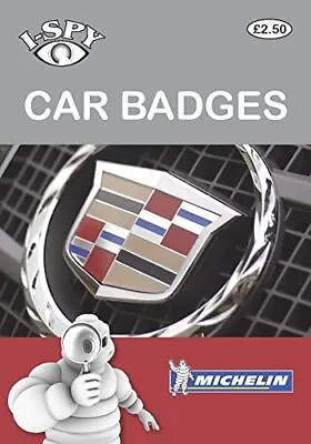 I-Spy Car Badges (Michelin I-Spy Guides)-Michelin-Paperback-2067152963-Very Good • £2.34