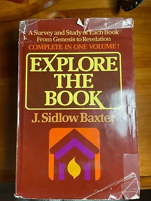 Explore The Book By J. Sidlow Baxter • $30