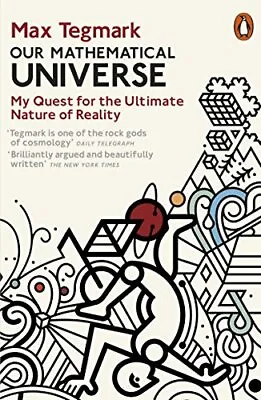 Our Mathematical Universe: My Quest Fo... Tegmark Max • £4.99
