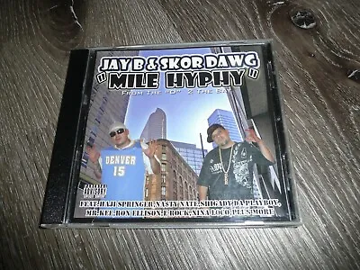 Skor Dawg & Jay-B - Mile Hyphy  Rare Rap CD Denver * Haji Springer * Na$ty Nate • $24.88