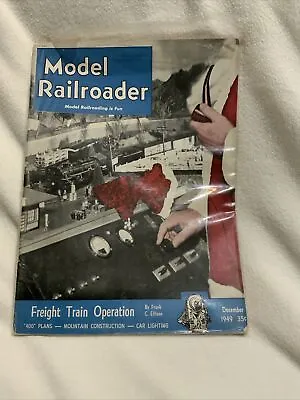 Model Railroader - December 1949 - Volume 16 No.12 • $1.99