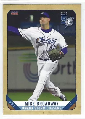 2018 Omaha Storm Chasers (Triple-A Kansas City Royals) Mike Broadway • $1.95