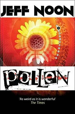 £6.99 • Buy Pollen, Noon, Jeff, Good Condition, ISBN 9781509822652