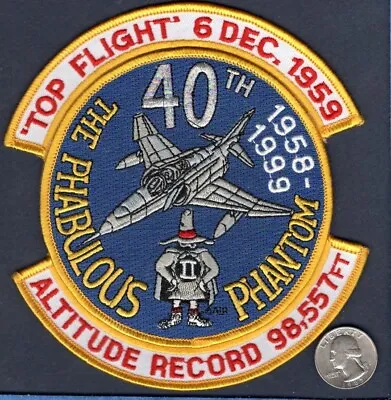F-4 PHANTOM TOP FLIGHT Altitude Record 1959 USAF Fighter Squadron Patch • $14.99