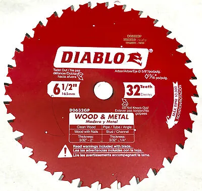 Diablo D0632GP 6‑1/2 In. X 32 Tooth Wood & Metal Carbide Saw Blade BULK • $24.75