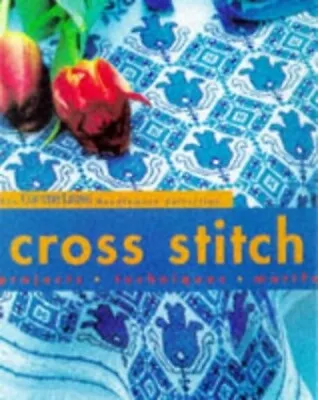 Cross Stitch ( Country Living  Needlework Collecti... By Nicol Gloria Paperback • £2.23