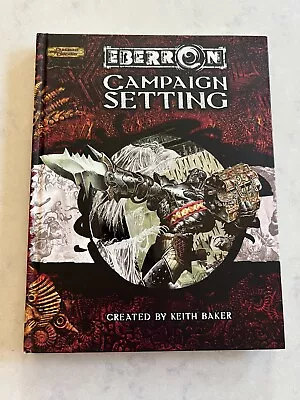 DUNGEONS & DRAGONS 3.5 EDITION EBERRON CAMPAIGN SETTING - 1st PRINTING JUNE 2004 • $25