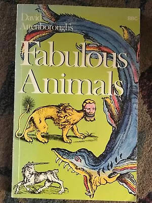 Fabulous Animals Molly Cox / Sir David Attenborough Hardcover 1975 BBC • £10