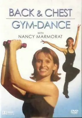 Back & Chest Gym Dance With Nancy Marmorat 2006 New DVD Top-quality • £3.70