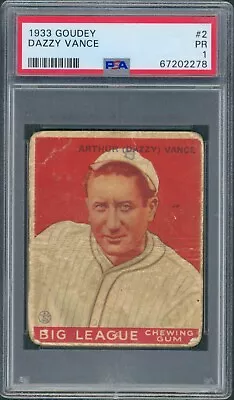 1933 Goudey #2 Dazzy Vance St. Louis Cardinals PSA 1 • $189.99