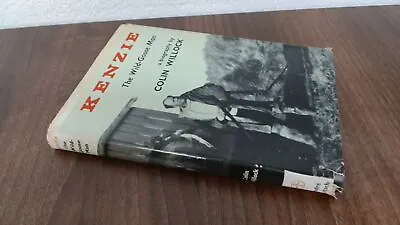 			Kenzie The Wild Goose Man Colin Willock Andre Deutsch 1962 Ha		 • £22.44