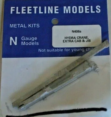 N Gauge Metal Kit - Fleetline Models Hydra Crane Extra Jib And Cab C • £6.50