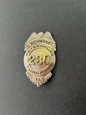 $125 • Buy Richmond, VA Petersburg Turnpike Badge #230 Possible Toll Collector Badge?