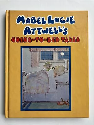 HB Hardback Mabel Lucie Attwell's Going To Bed Tales 9781854799388 • £8.69