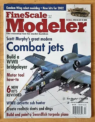 Fine Scale Modeler – 2002 April – Scott Murphy Jets / Bridgelayer / Motor Tools • $10.95