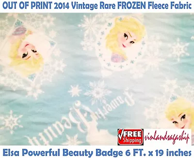 FROZEN Elsa Beauty Badge 2014 OUT OF PRINT RARE Fleece Fabric 5 FT X 18 Inch +  • $14.99