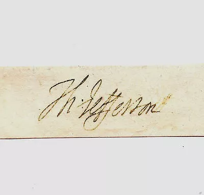 Thomas Jefferson Autograph Reprint On Genuine Original Period 1780s Paper  • $5