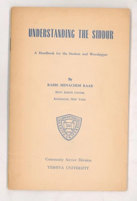 $9.99 • Buy Antique Jewish Booklet Understanding The Siddur, NY 1957 Yeshiva University.