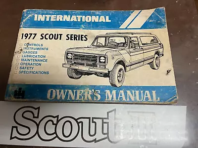 International Truck Owners Manual 1977 Scout 11 Traveler Terra • $24.95