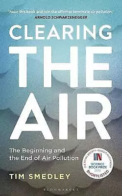 £4.99 • Buy Clearing The Air By Tim Smedley