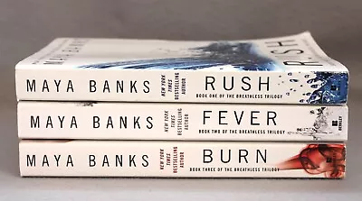 Breathless Trilogy By Maya Banks Rush Fever & Burn Paperback PB USED VG • $15