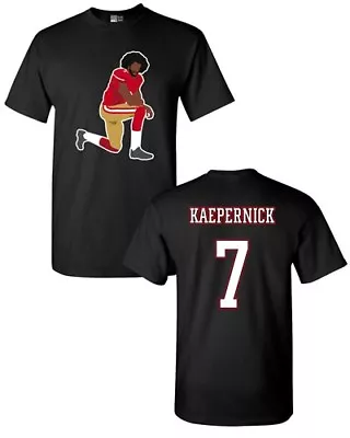 Kaepernick 7 Kneel Stand Football Protest Kap Front & Back DT Adult T-Shirt Tee • $20.95