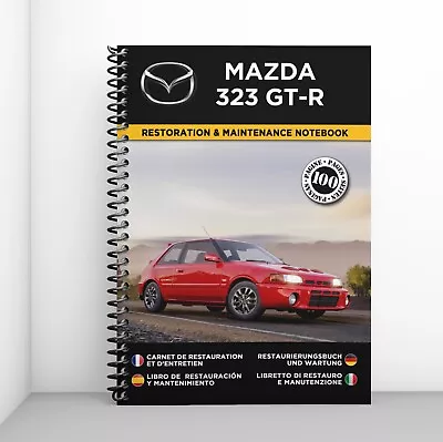 MAZDA 323 GT-R : Restoration & Maintenance Notebook - FREE SHIPPING • $29.90