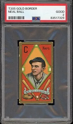 1911 T205 Gold Border Baseball Neal Ball PSA 2 • $80