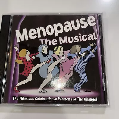 MENOPAUSE THE MUSICAL Original Cast CD 2003 Celebration Of Women And The Change • $6