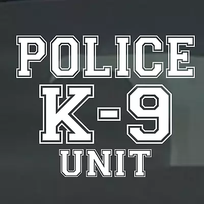 POLICE K-9 UNIT Decal V2 Stickers Car Truck SUV Window Laptop  22 Variations • $4.56