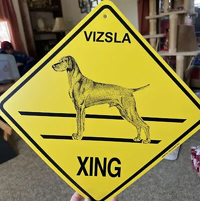 New!! Vizsla Dog Crossing Xing Sign KC Creations Great Gift! • $2.99