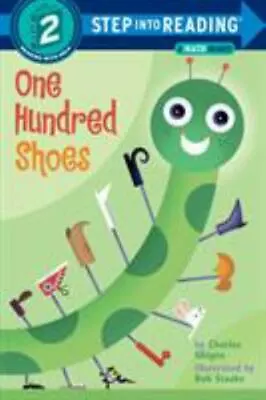 One Hundred Shoes: A Math Reader; Step-In- Paperback Charles Ghigna 0375821783 • $4.32