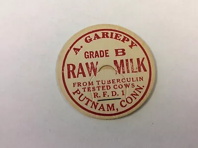 Vintage Milk Bottle Cap A. GARIEPY Putnam Connecticut RAW MILK • $3.55