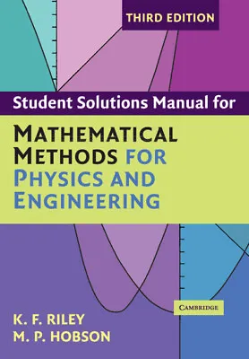 Student Solution Manual For Mathematical Methods For Physics And Engineering Th… • £25.19