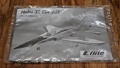 E-flite Habu 32 ARF Assembly Instruction Manual NEW SEALED RC Model Models • £16.99