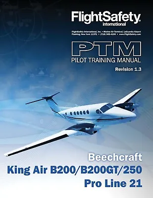 $40 • Buy King Air B200GT B200 250 Pro Line 21 Pilot Training Manual 