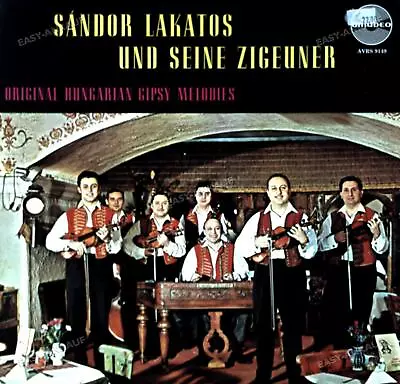 Sándor Lakatos Und Seine Zigeuner - Original Hungarian Gipsy Melodies LP . • £14.39