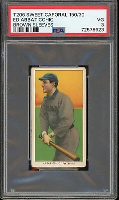 1909-11 T206 Sweet Caporal 150/30 Baseball Ed Abbaticchio Brown Sleeves PSA 3 • $140